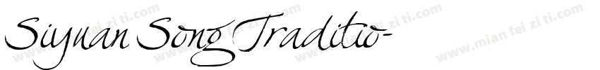 Siyuan Song Traditio字体转换